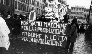Von "Il Manifesto" unterstützte Abtreibungskundgebung der 70er Jahre: "Wir sind keine Gebärmaschinen, sondern Frauen im Kampf für die Revolution"