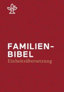 Die neue Familienbibel des Bibelwerkes Linz