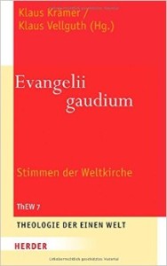 Evangelii gaudium - Theologie der Einen Welt