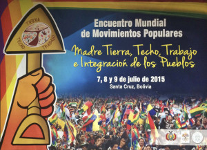 Internationales Treffen des Papstes mit den Volksbewegungen in Bolivien