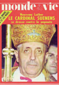 Kardinal Suenens (Mecheln-Brüssel), für die französische Zeitschrift Monde&Vie ein "neuer Luther"