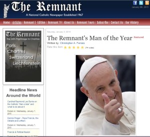 The Remnant kürt Papst Franziskus zum etwa anderen "Mann 