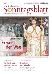 Katholisches Sonntagsblatt vom 16. April 2017