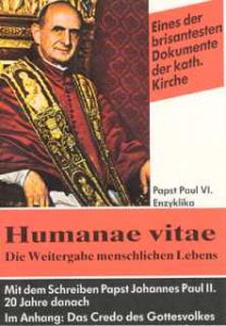 Humanae vitae. eine "prophetische Botschaft"